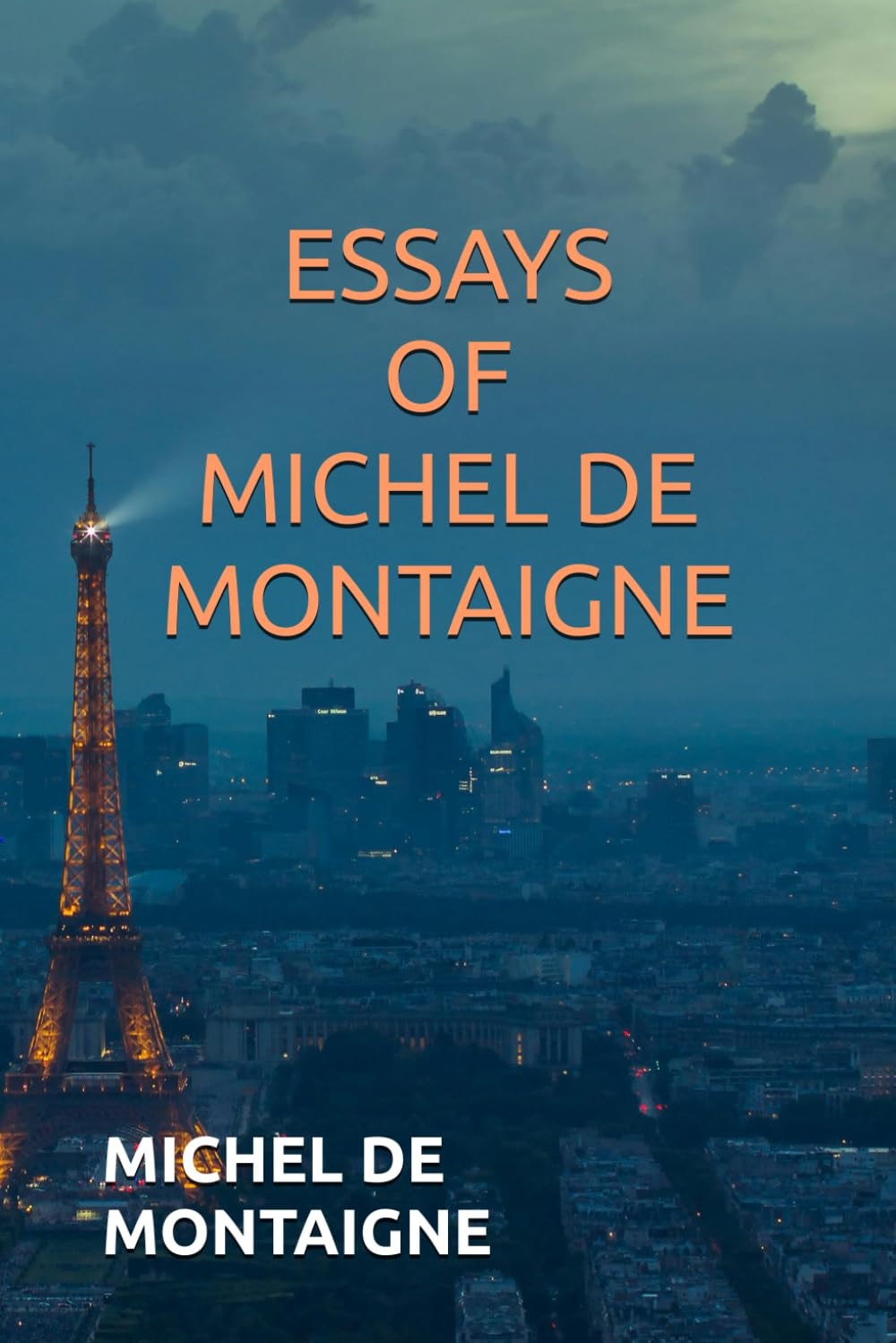 Essays of Michel de Montaigne