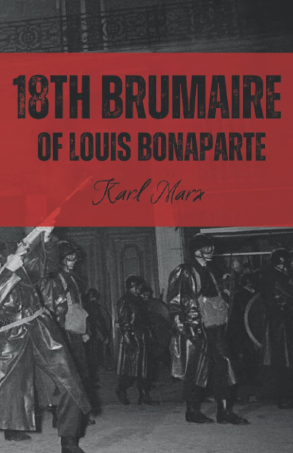 18th Brumaire of Louis Bonaparte