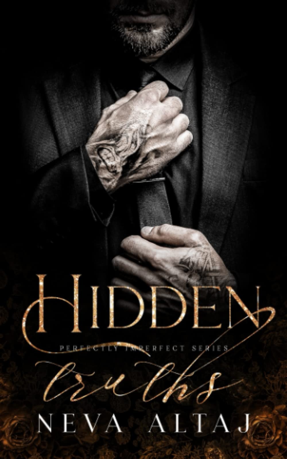 Hidden Truths: A Broken Hero Mafia Romance