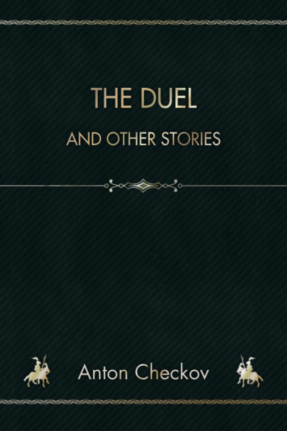 The Duel and Other Stories