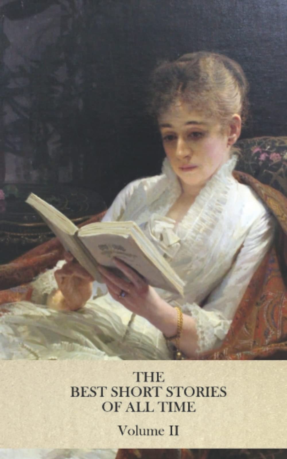 THE BEST SHORT STORIES OF ALL TIME Volume II