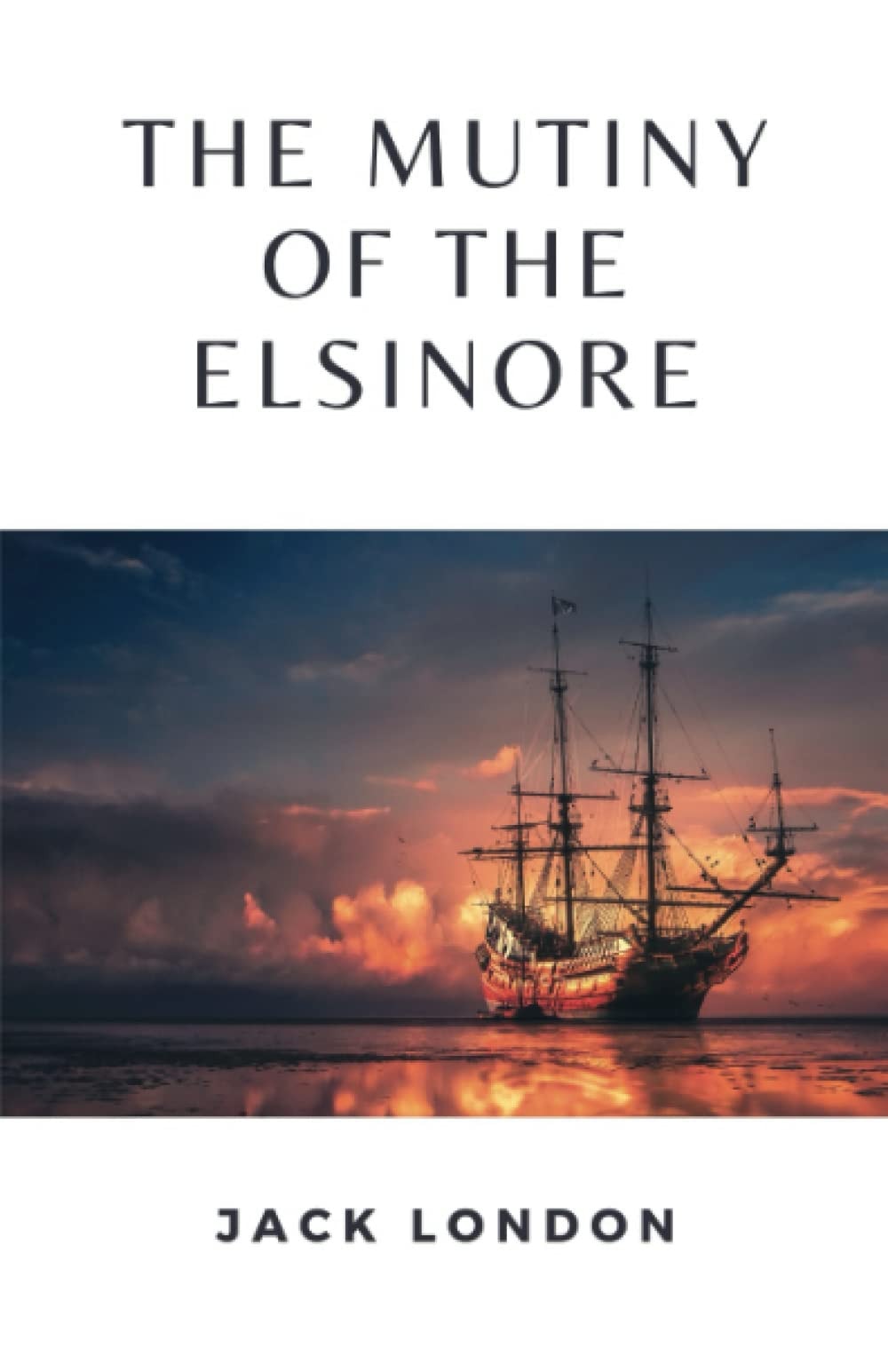 The Mutiny of the Elsinore