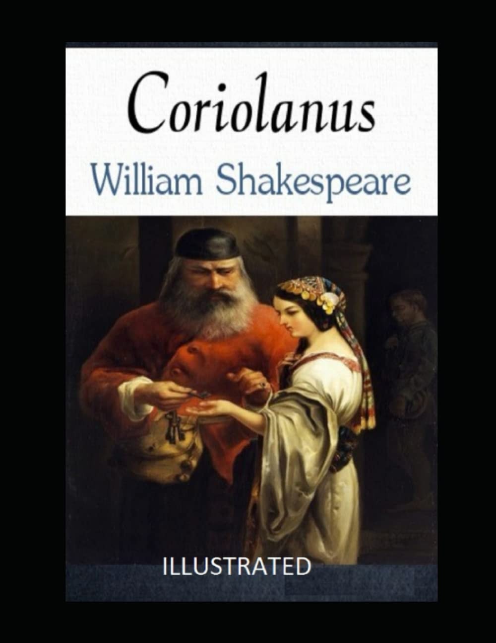 Coriolanus Illustrated