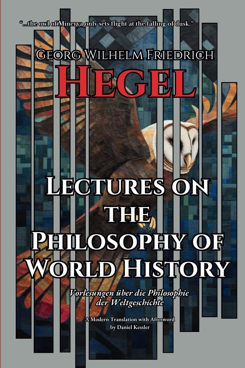 Lectures on the Philosophy of World History