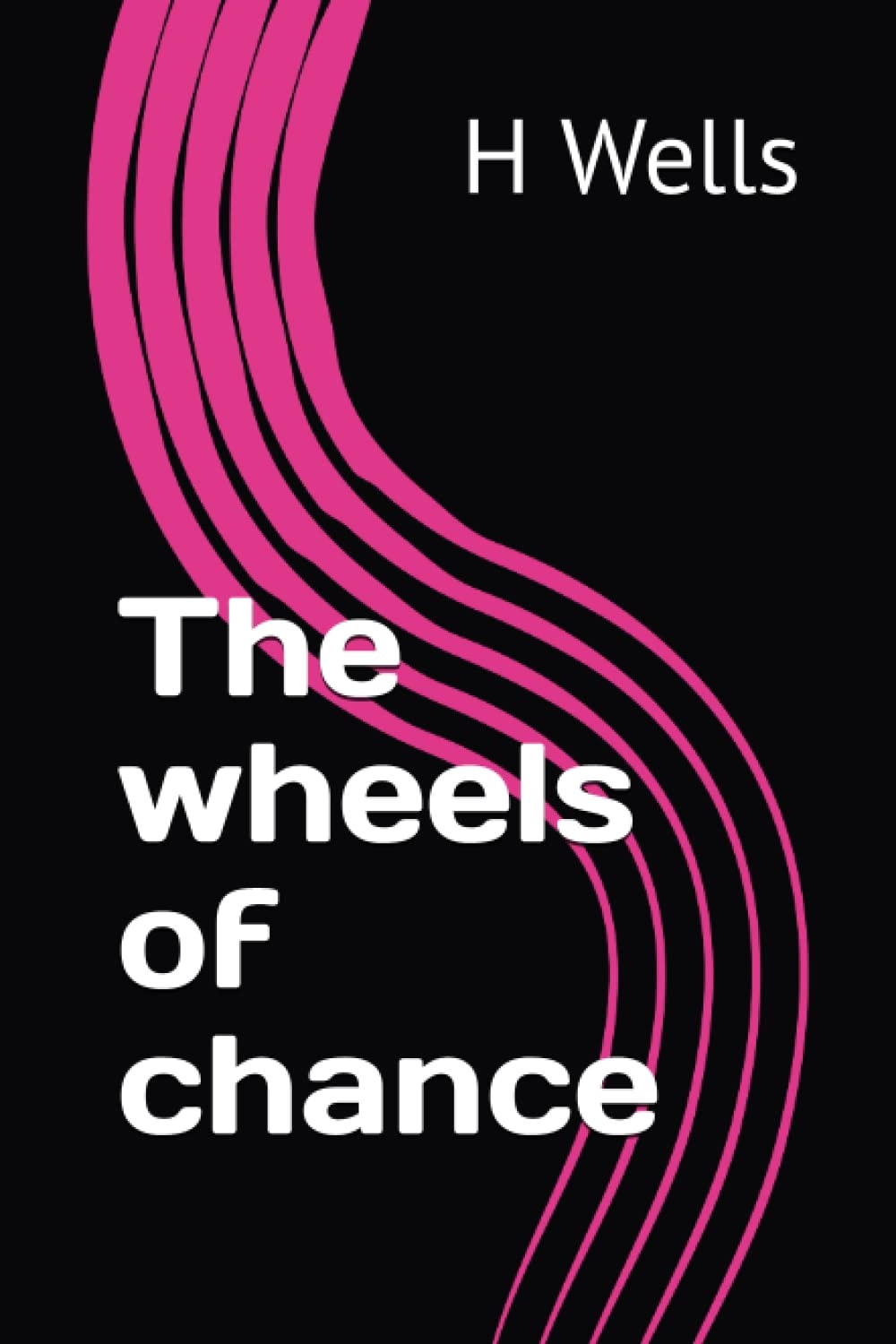 The Wheels of Chance