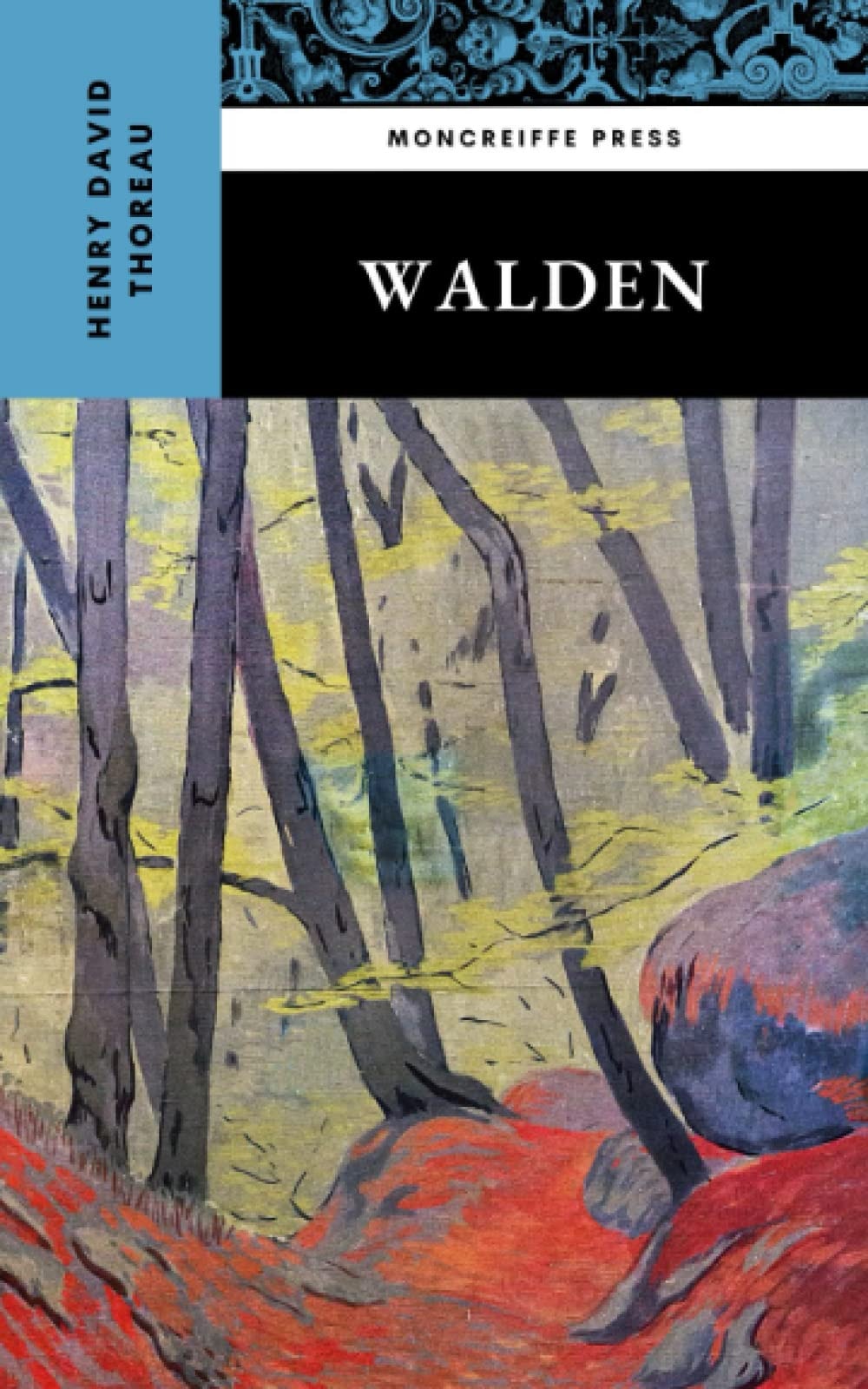 Walden, and on the Duty of Civil Disobedience