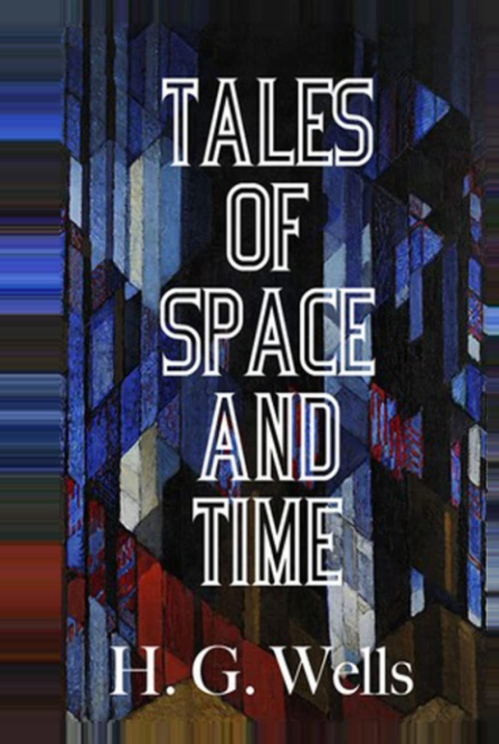 Tales of Space and Time