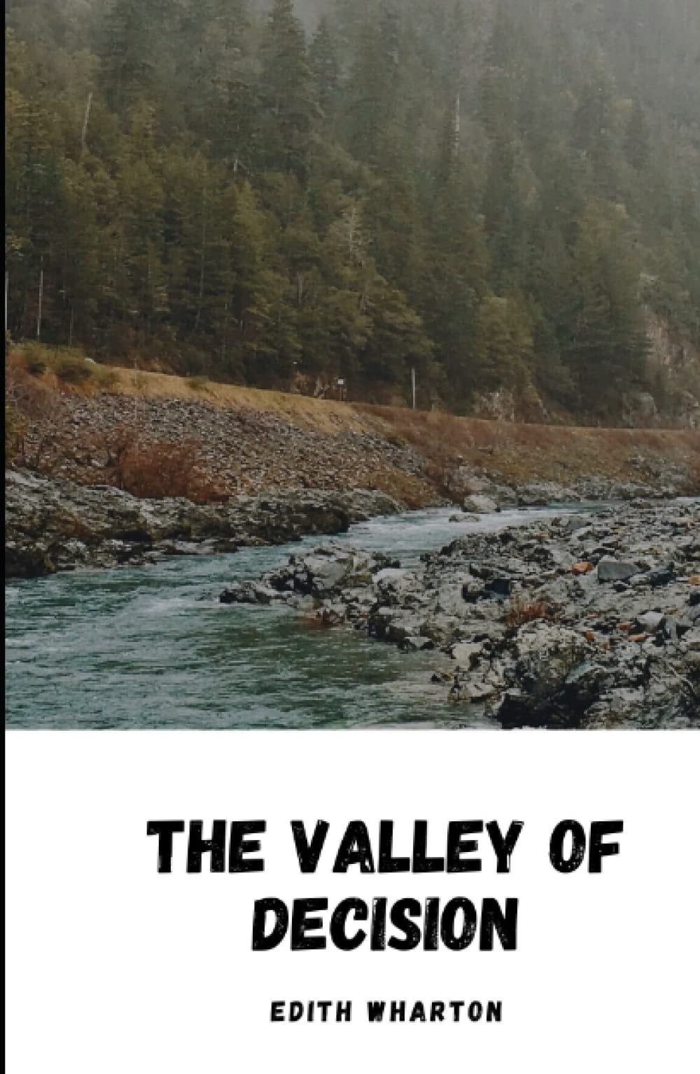 The Valley of Decision Illustrated
