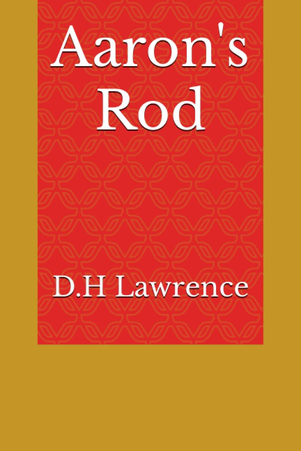Aaron's Rod