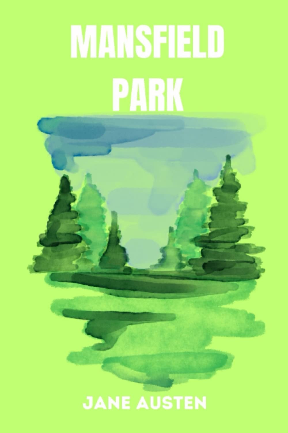 Mansfield Park by Jane Austen