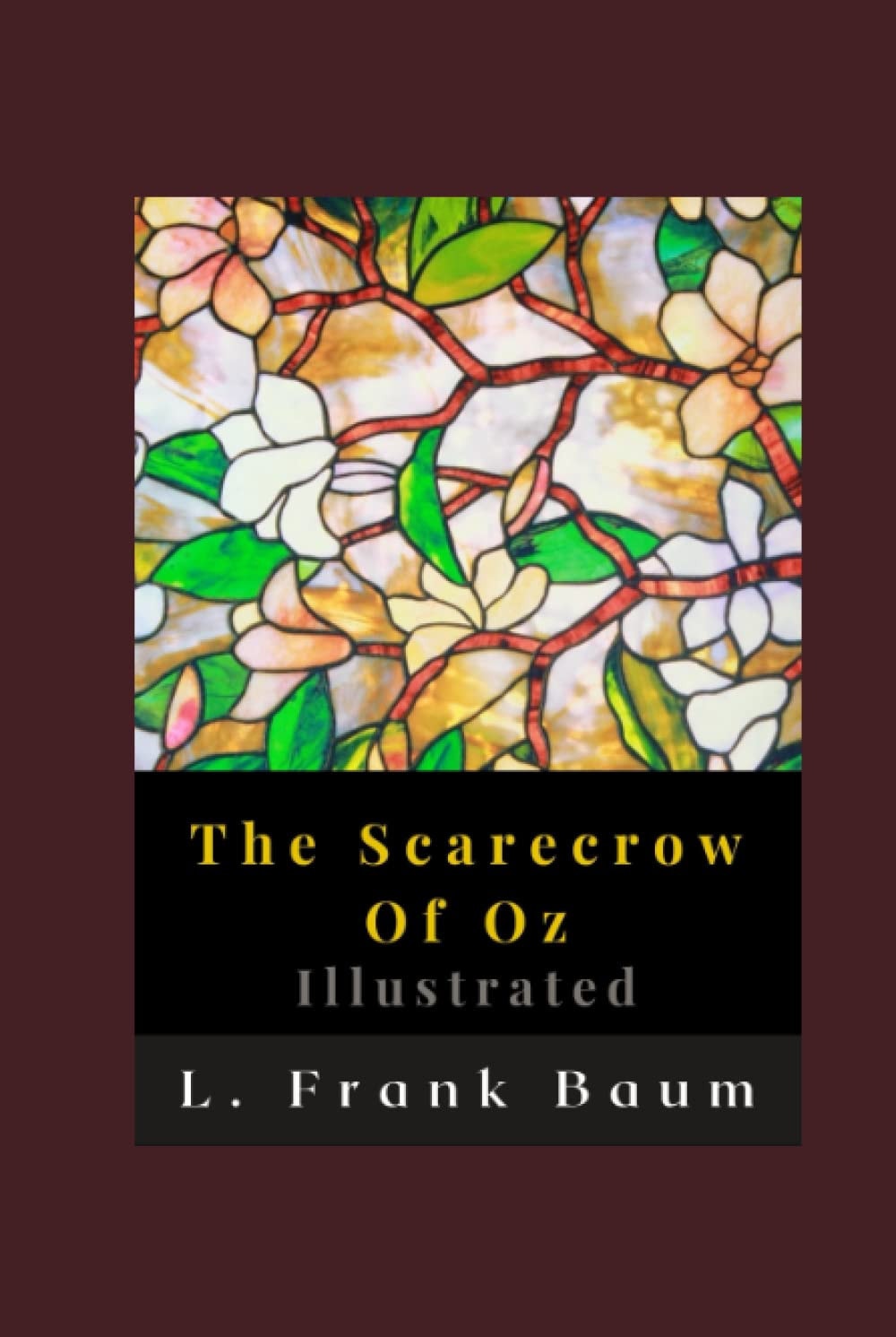 The Scarecrow of Oz - ILLUSTRATED