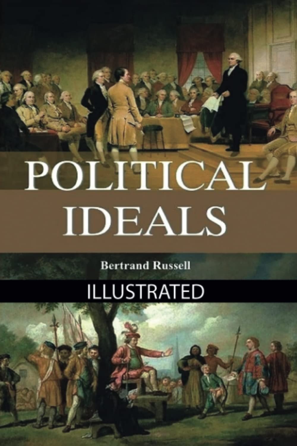 Political Ideals Illustrated