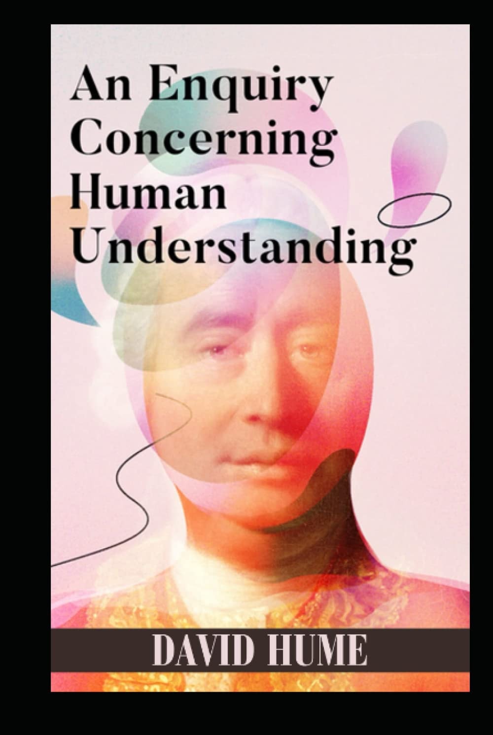 An Enquiry Concerning Human Understanding
