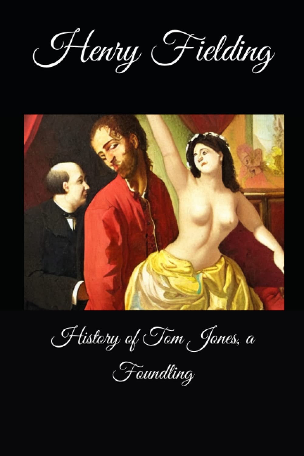 History of Tom Jones, a Foundling