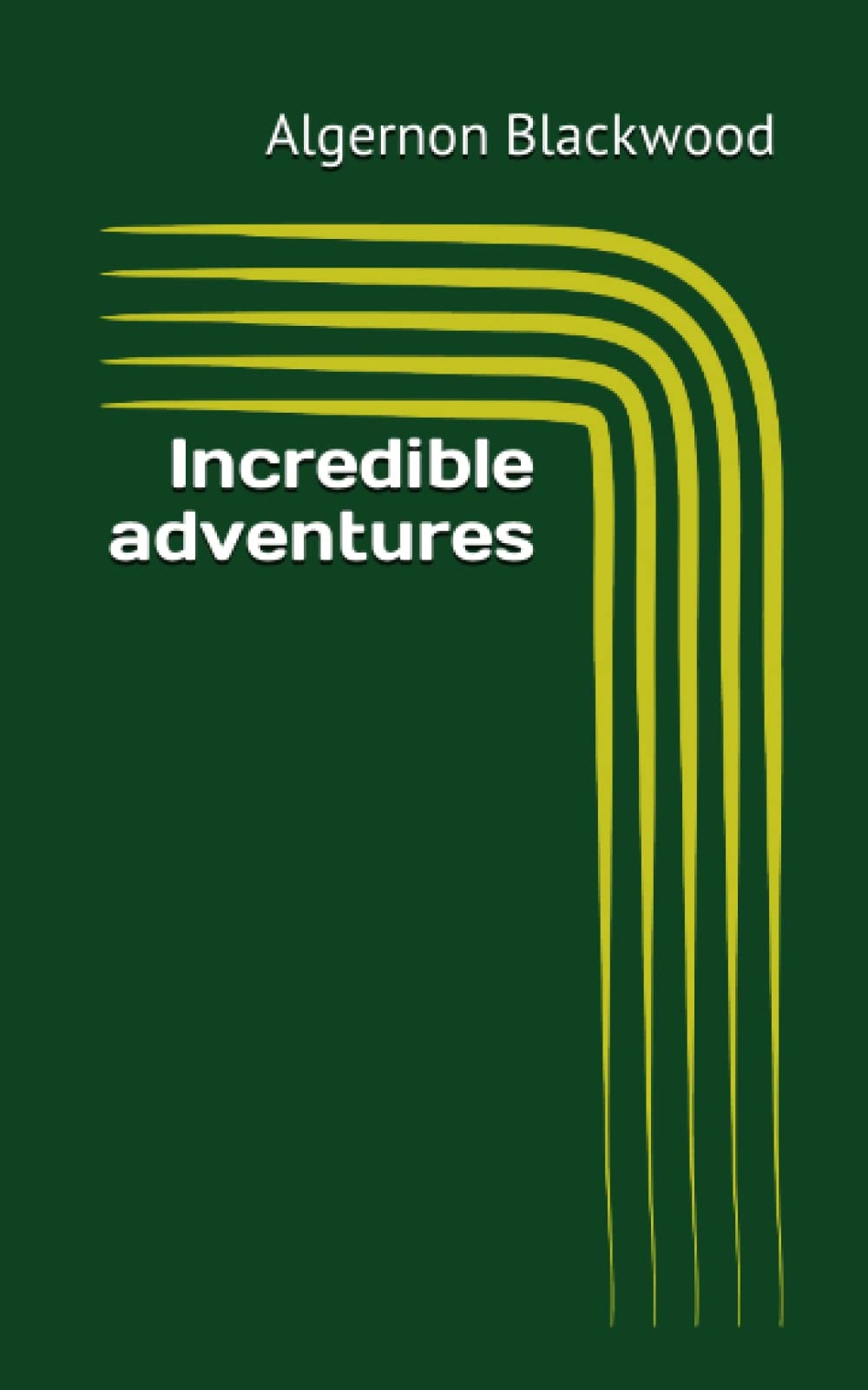 Incredible Adventures