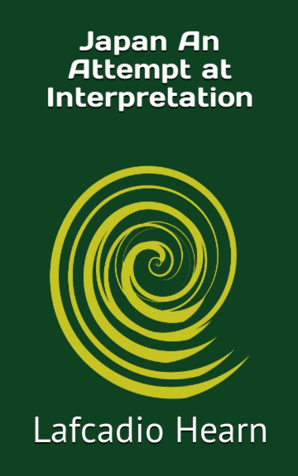 Japan: An Attempt at Interpretation