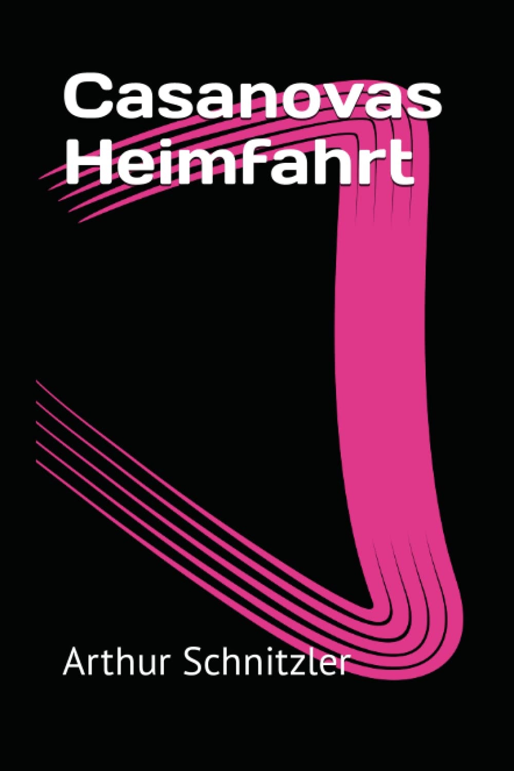 Casanovas Heimfahrt