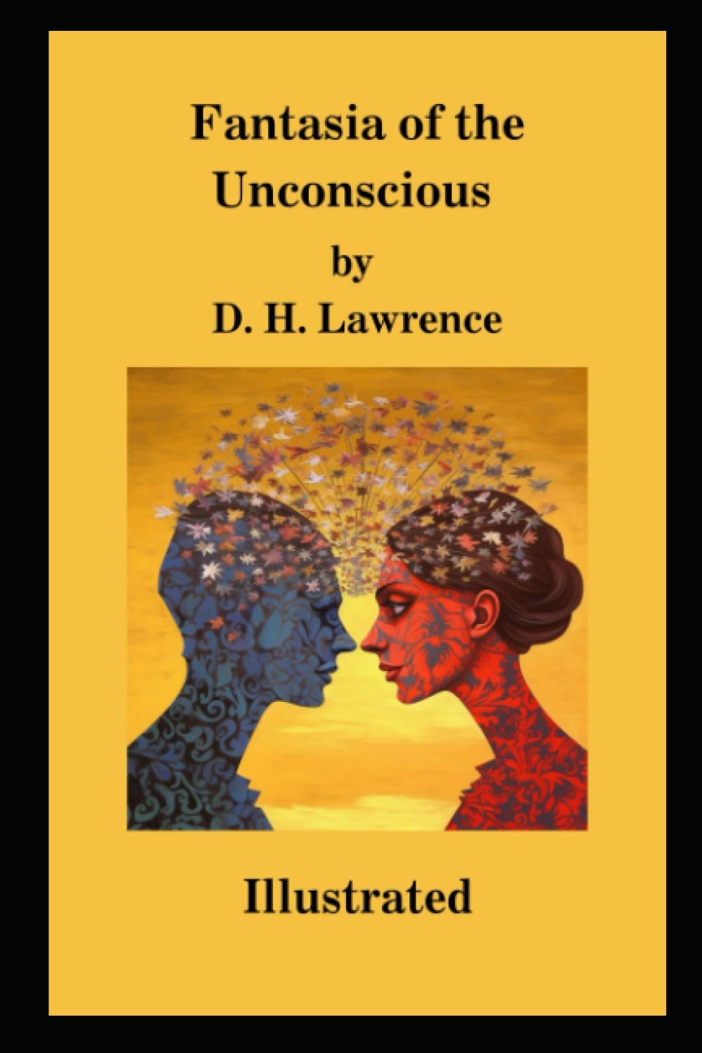 Fantasia of the Unconscious Illustrated