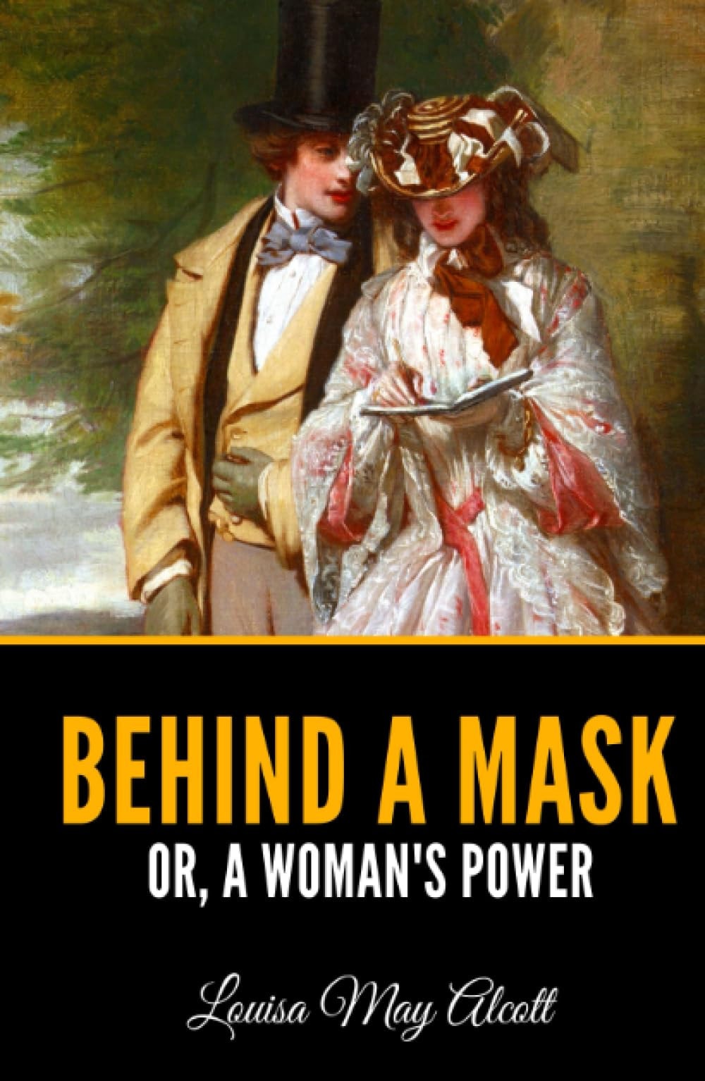 Behind a Mask Or, a Woman's Power