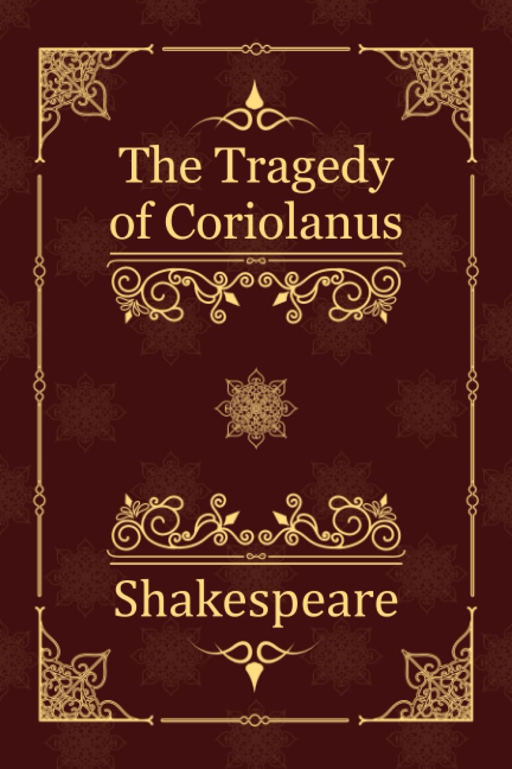 The Tragedy of Coriolanus