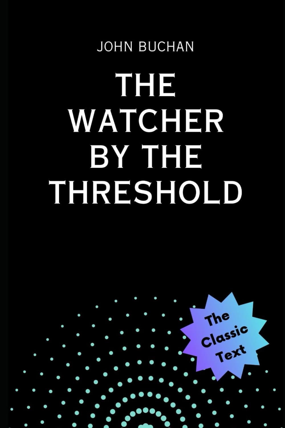 The watcher by the threshold