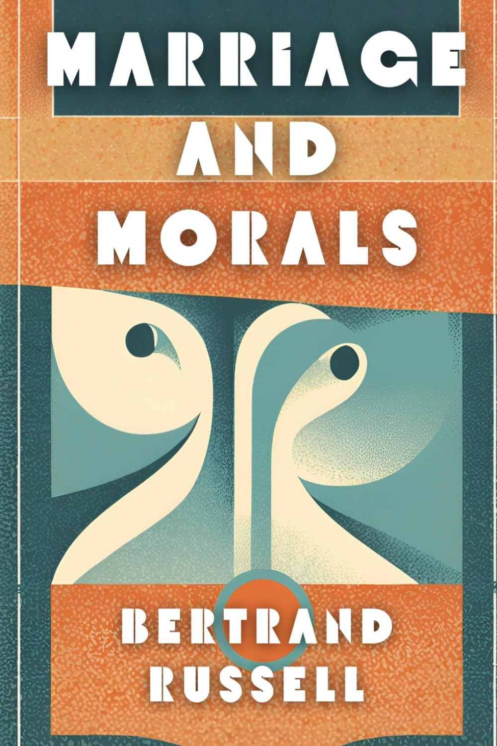 Marriage and Morals