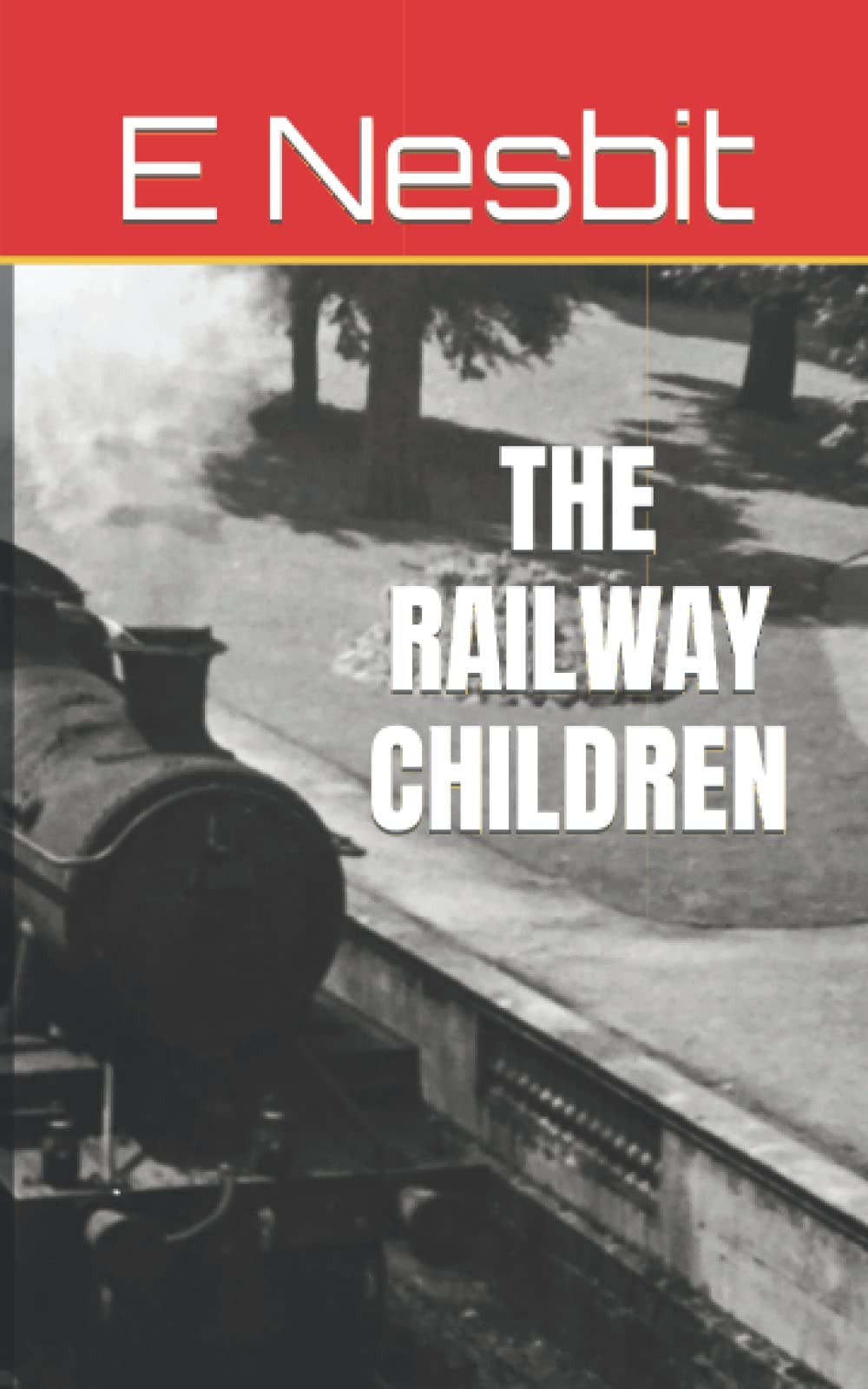 The Railway Children: A classic children's tale that's stood the test of time (Annotated)