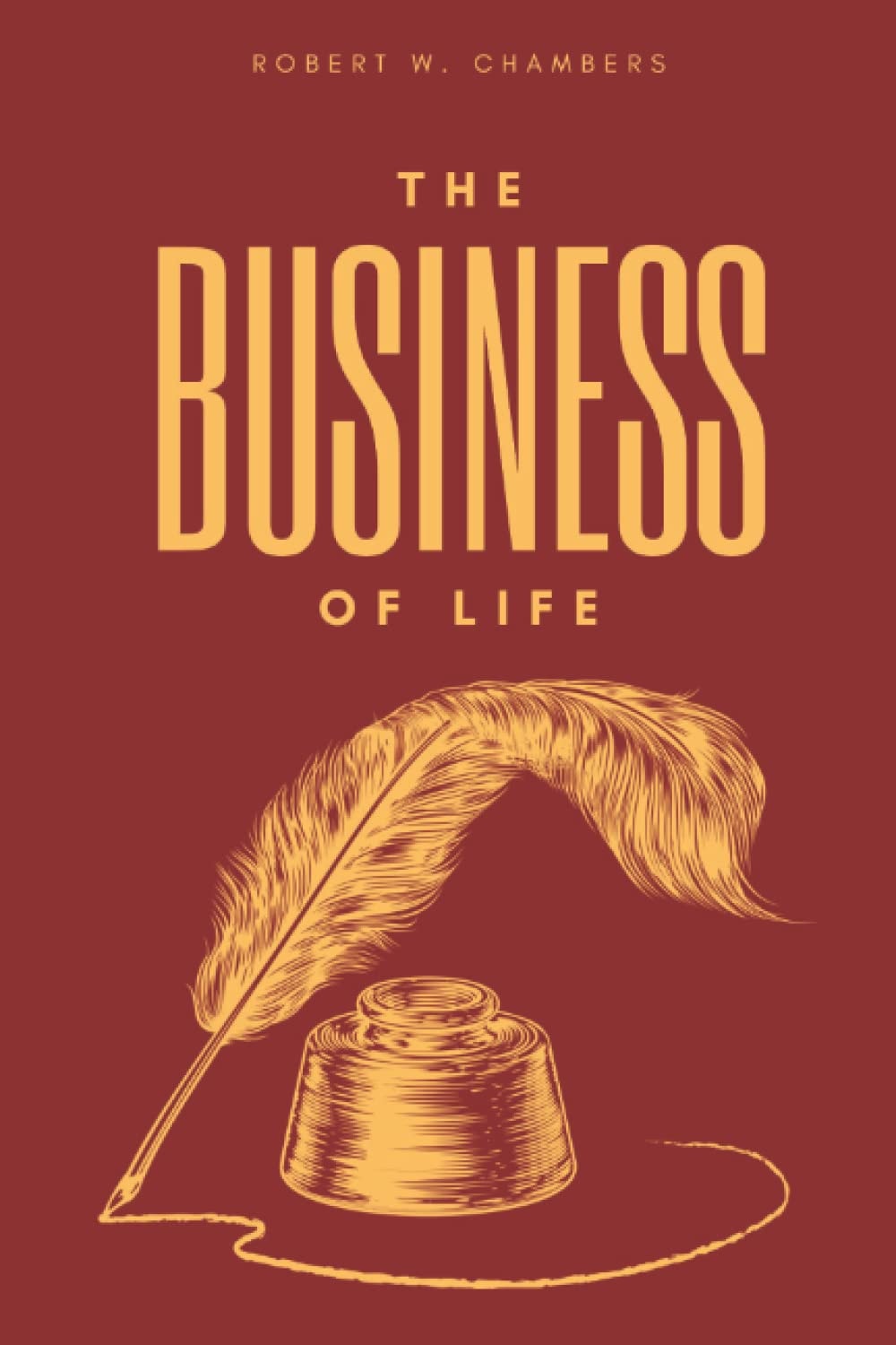 The Business of Life: with original illustrations