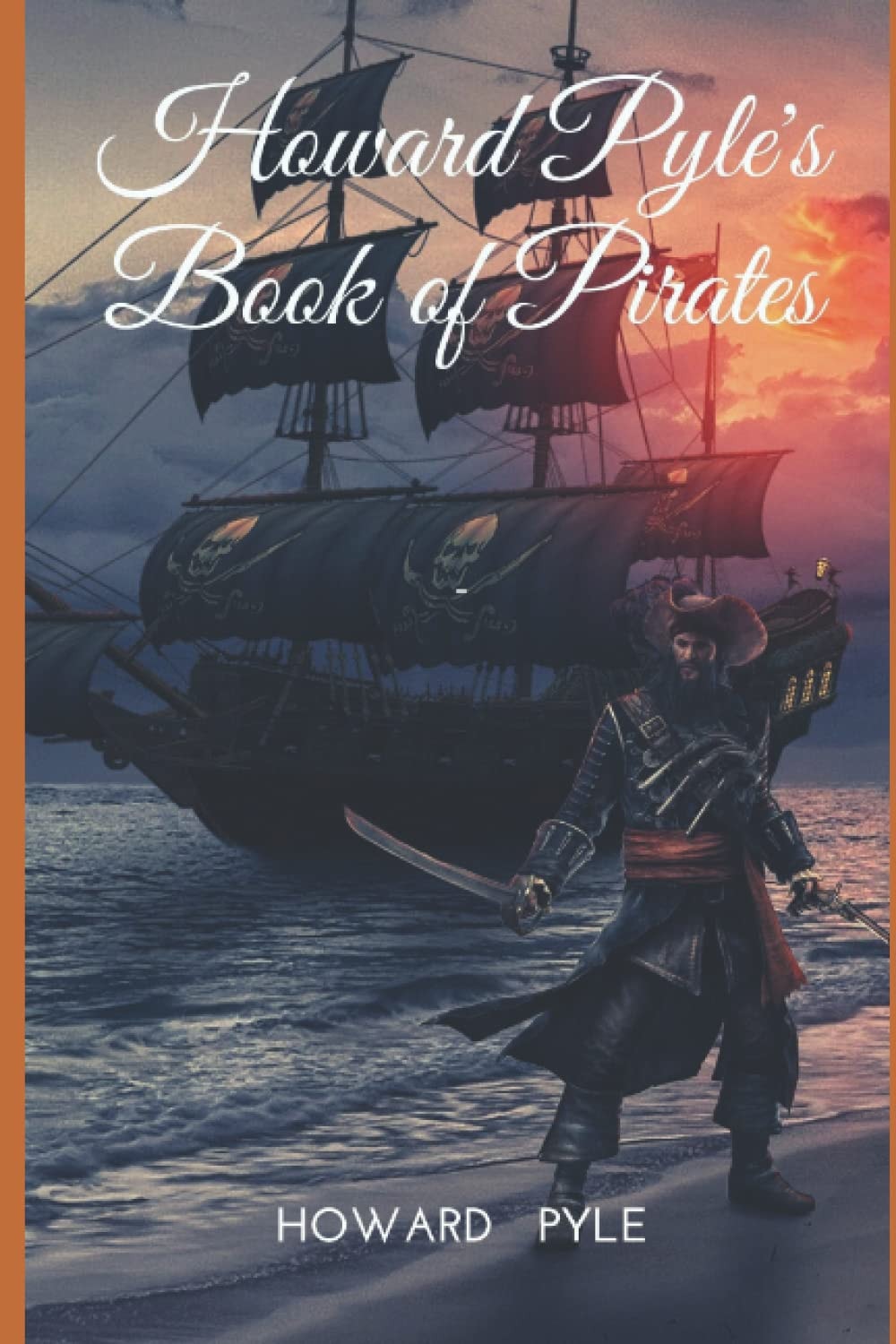 Howard Pyle's Book of Pirates