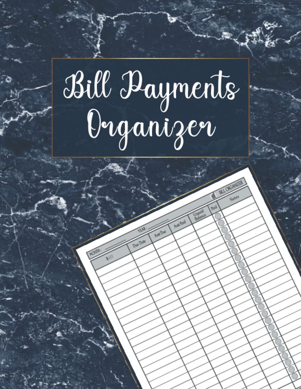 Bill Payment Organizer: Simple Monthly Bill Organizer | Bill Organizer and ExpenseTracker | Monthly Expenses Tracker And Payments Organizer | Size 8.5"x11" in