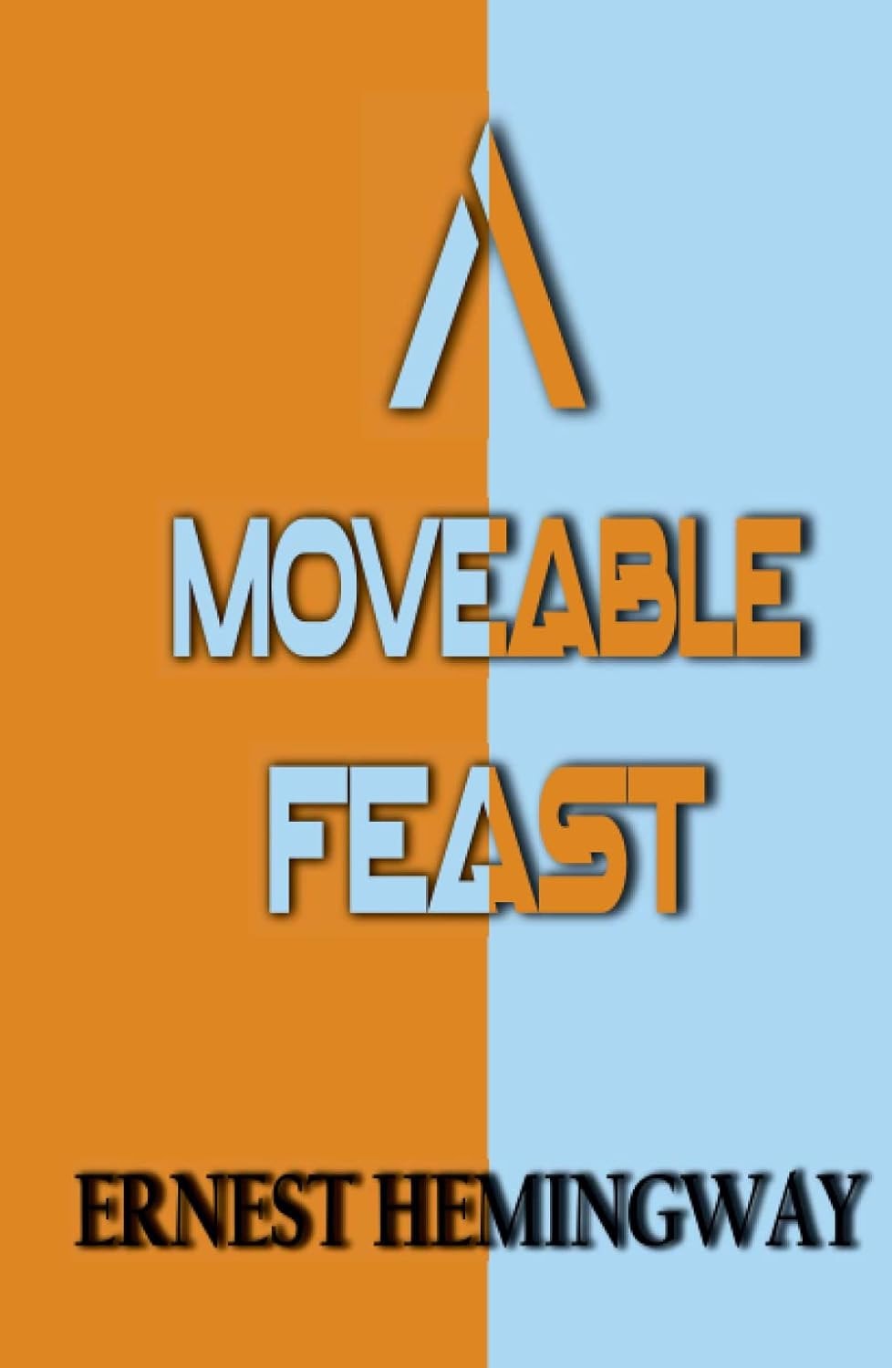 Moveable Feast