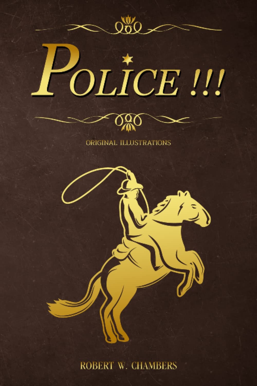 Police!!!: with original illustrations