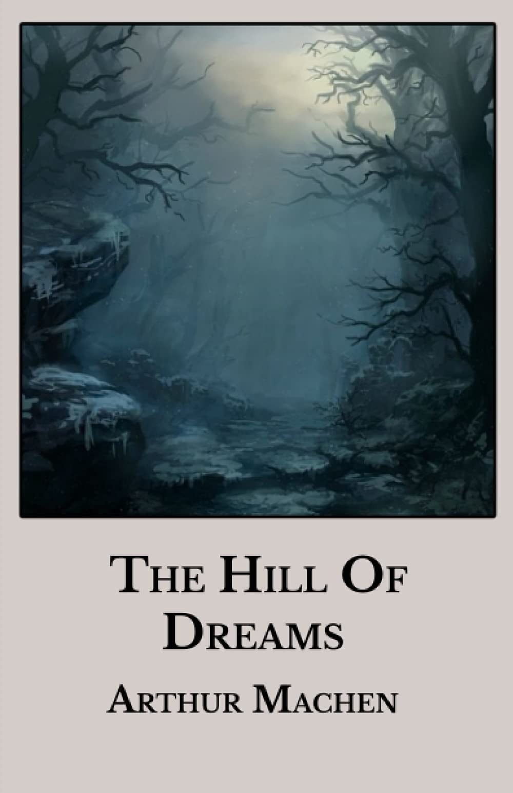 The Hill of Dreams