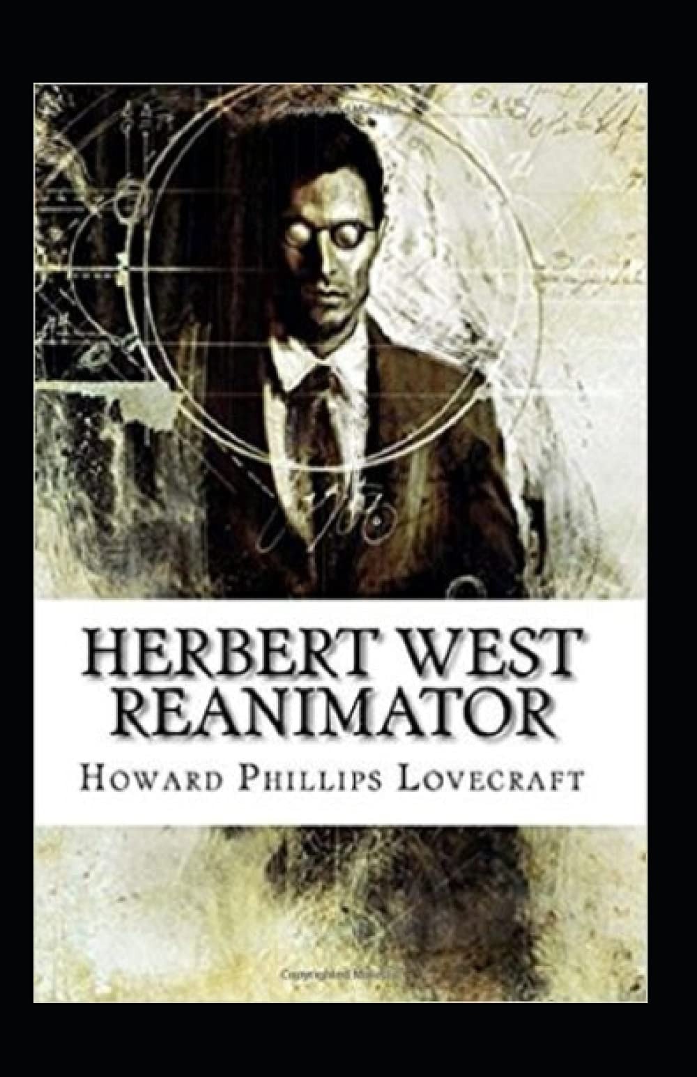Herbert West Reanimator Illustrated