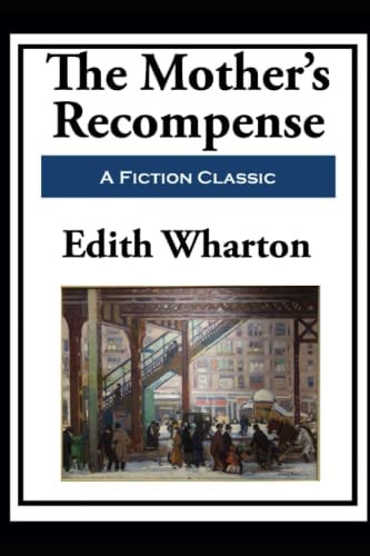 The Mother's Recompense