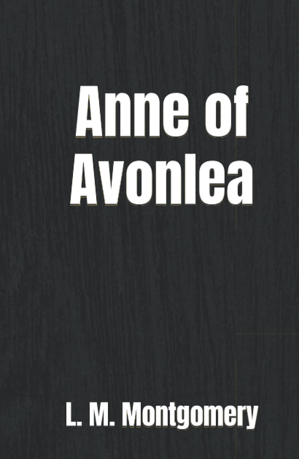 Anne of Avonlea