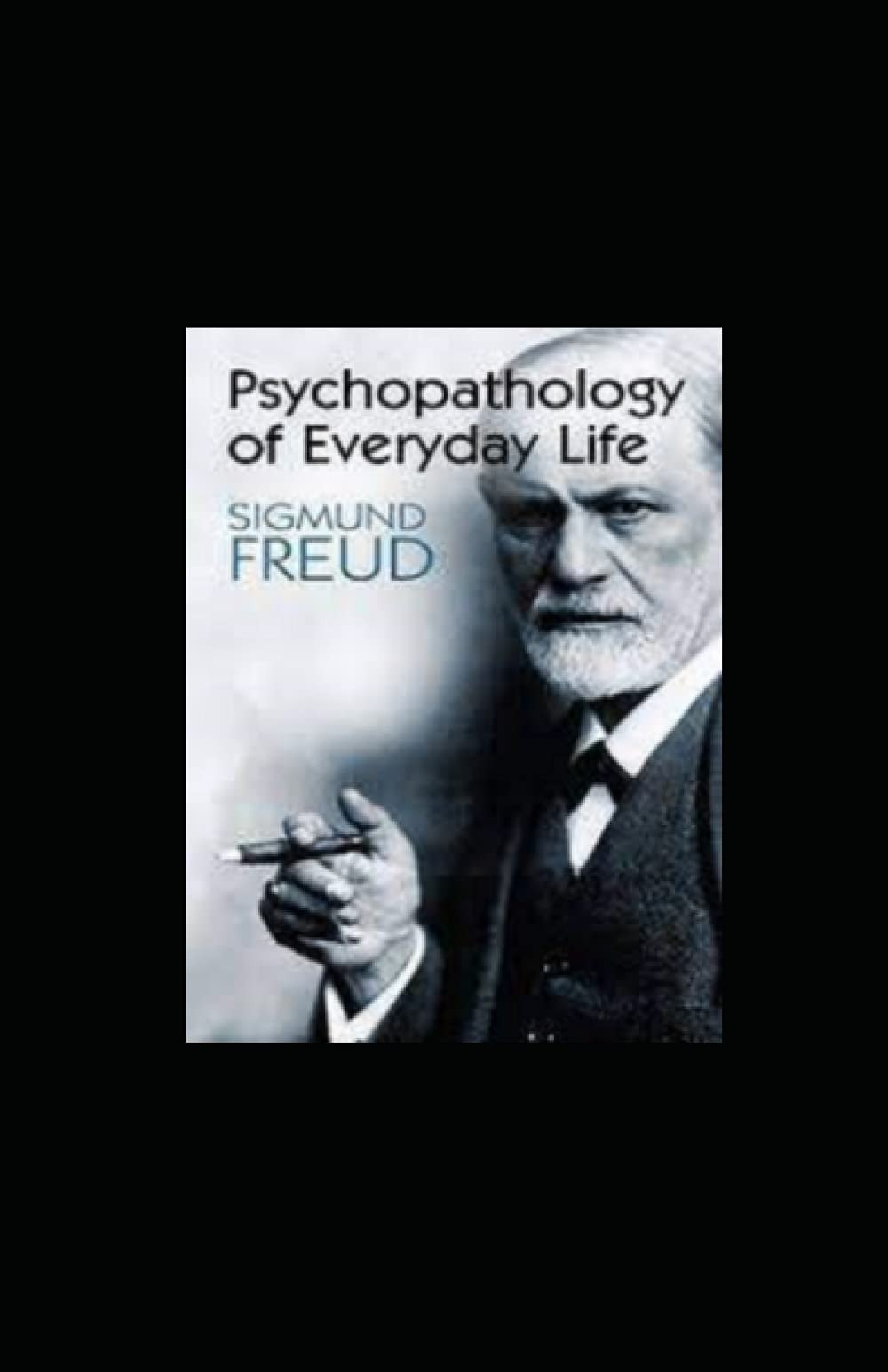 Psychopathologie de la vie quotidienne