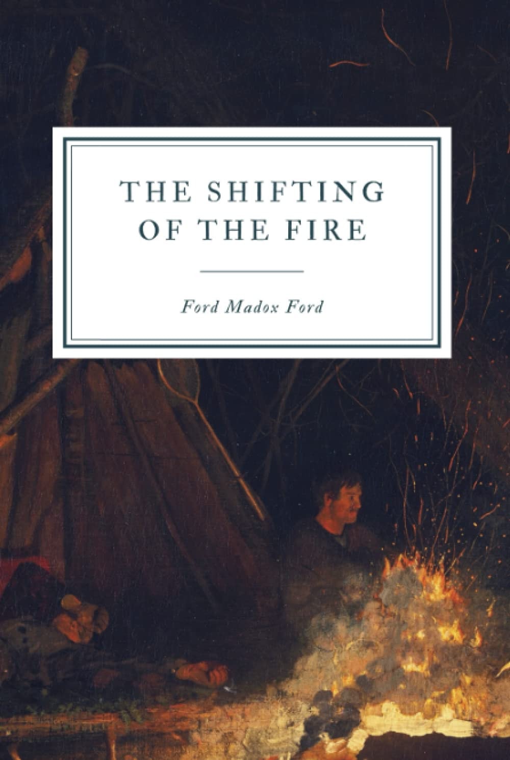 The Shifting of the Fire