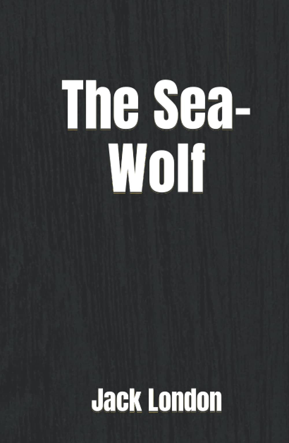 The Sea-Wolf