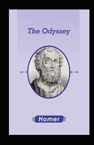 The Odyssey By Homer - Illustrated
