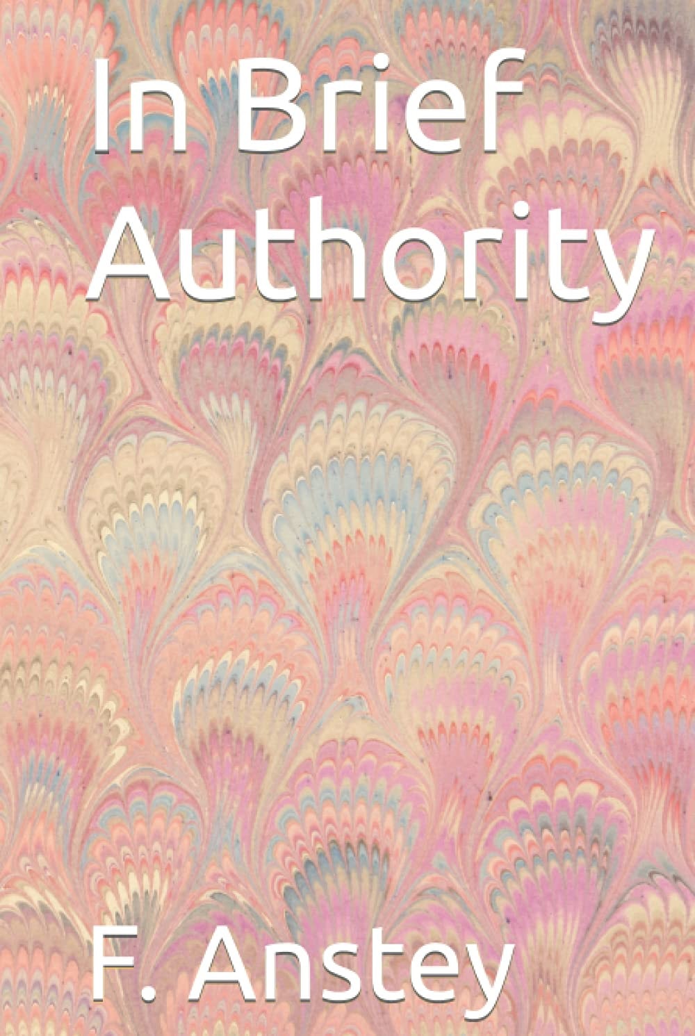 In Brief Authority