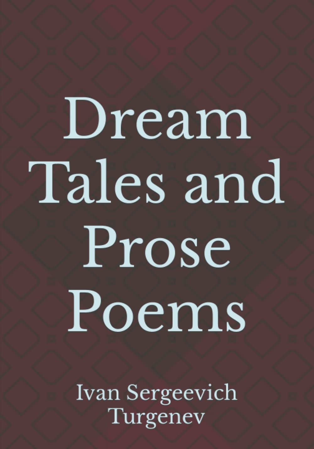 Dream Tales and Prose Poems