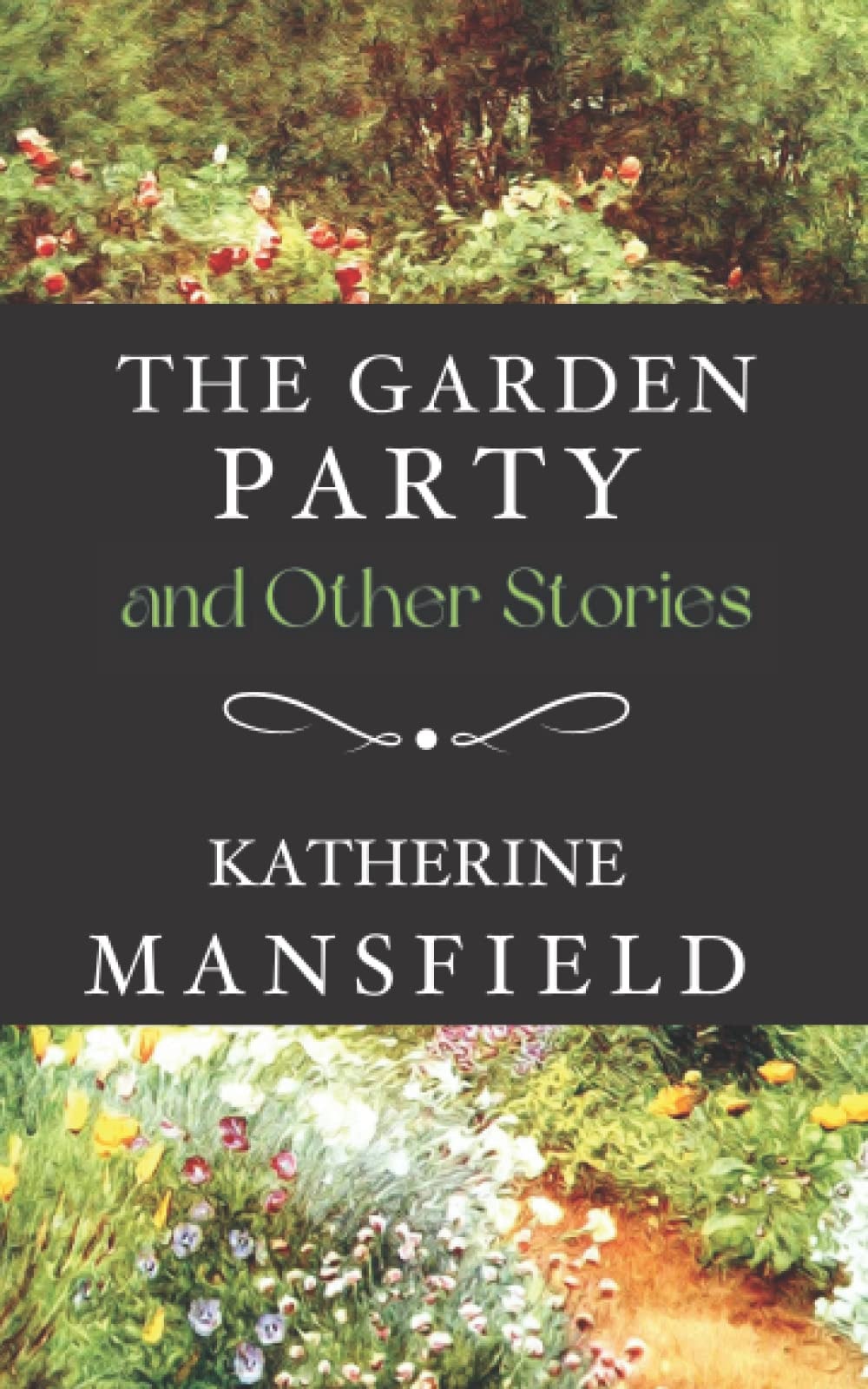 The Garden Party and Other Stories