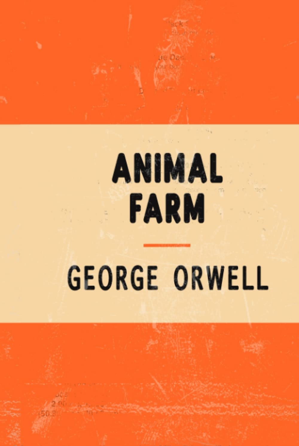 Animal Farm - George Orwell: The Classic Anti-Utopian Political Satire Novel