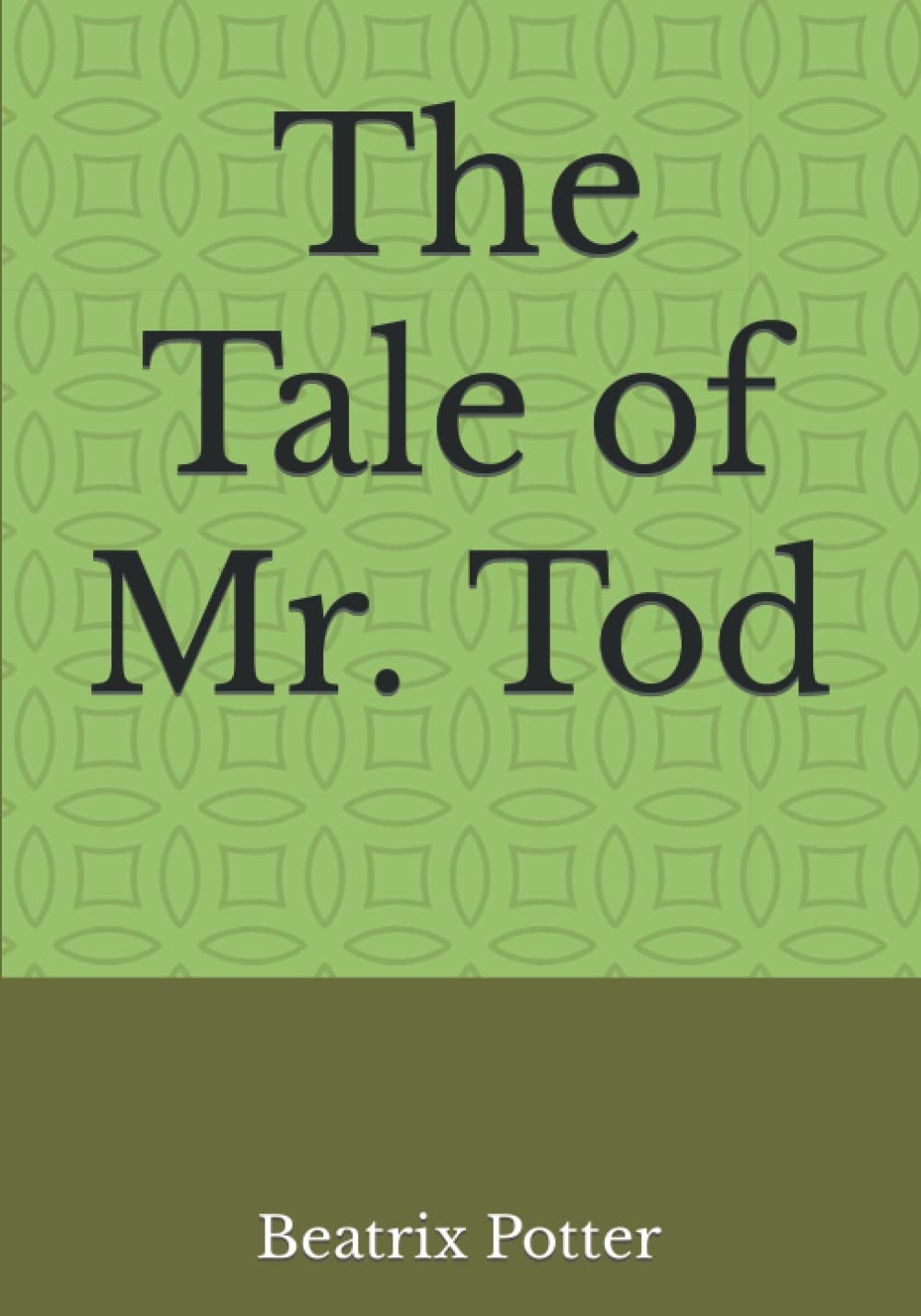 The Tale of Mr. Tod