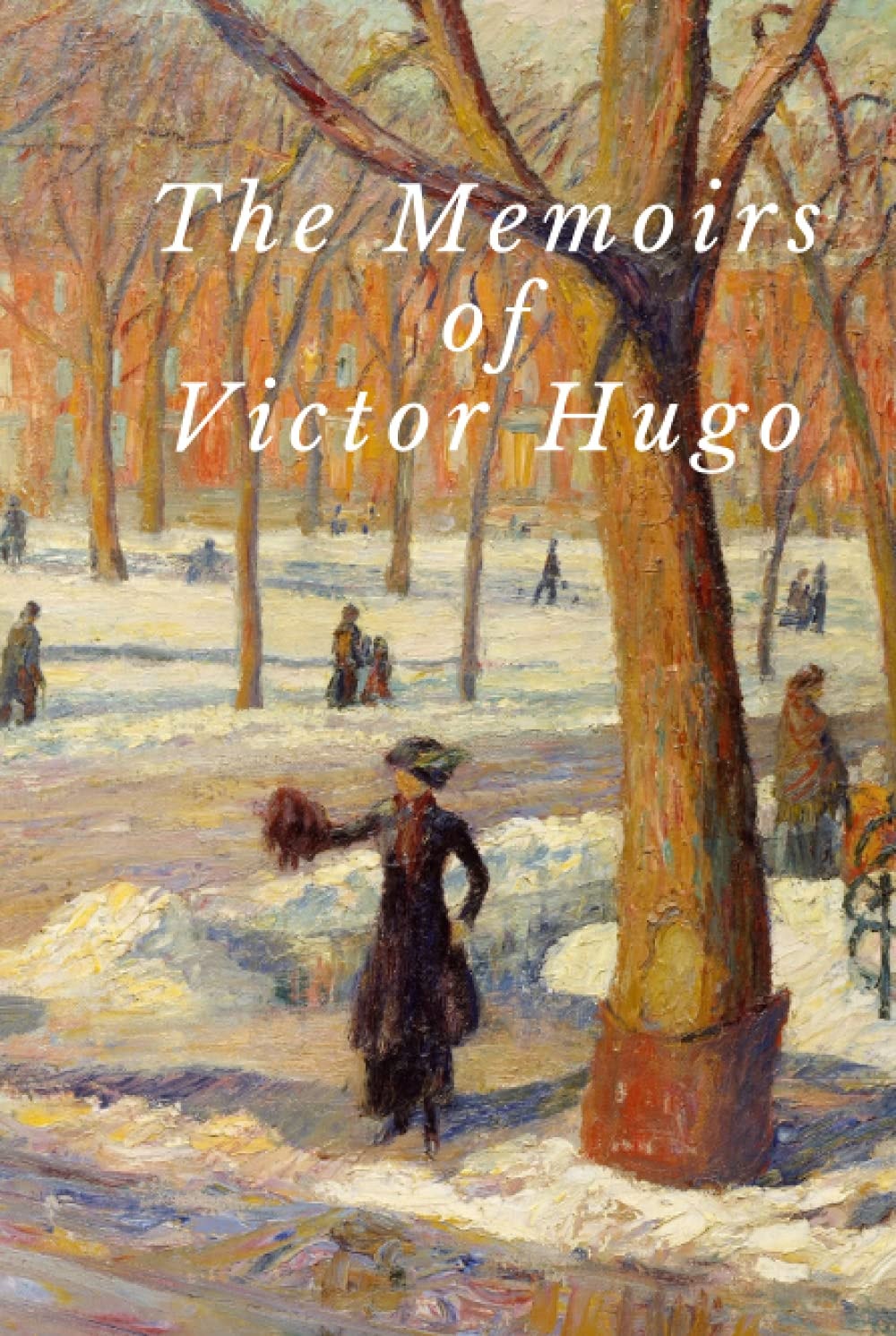 The Memoirs of Victor Hugo