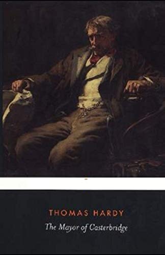 The Mayor of Casterbridge Illustrated