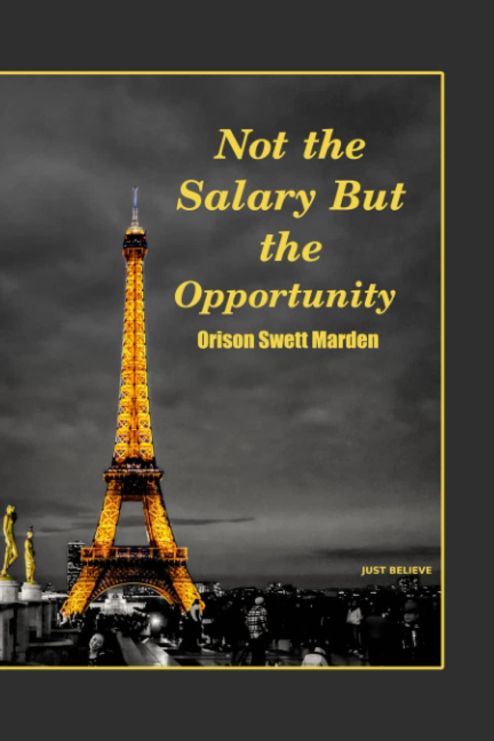 Not the Salary But the Opportunity