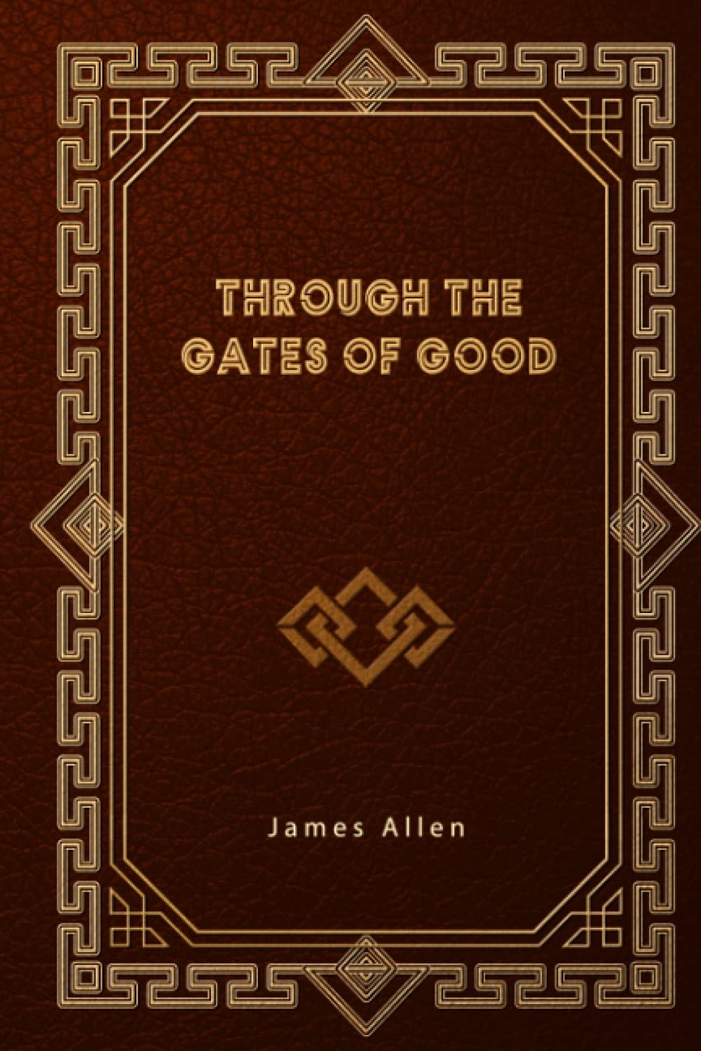 Through the Gates of Good