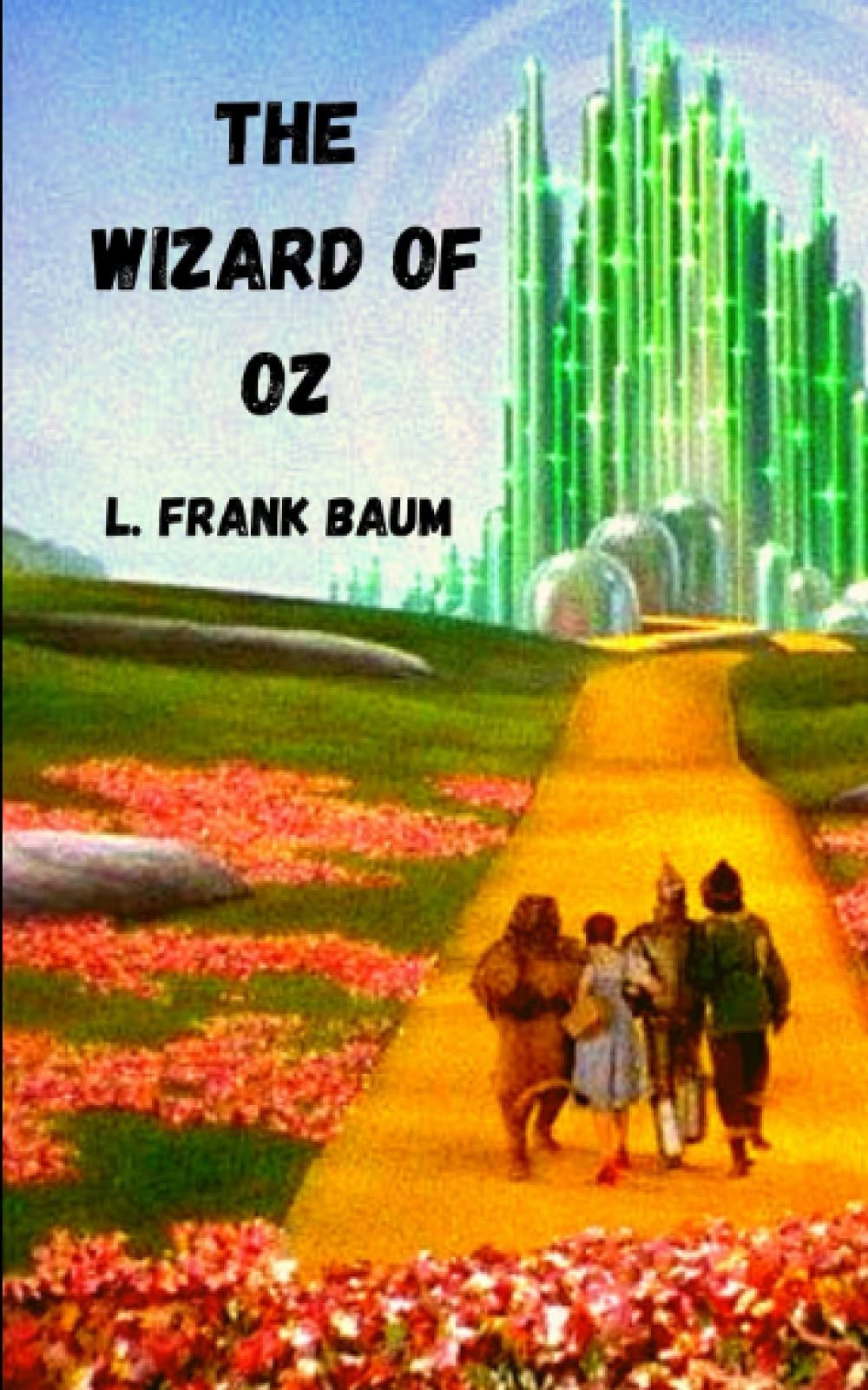 The Wizard of Oz